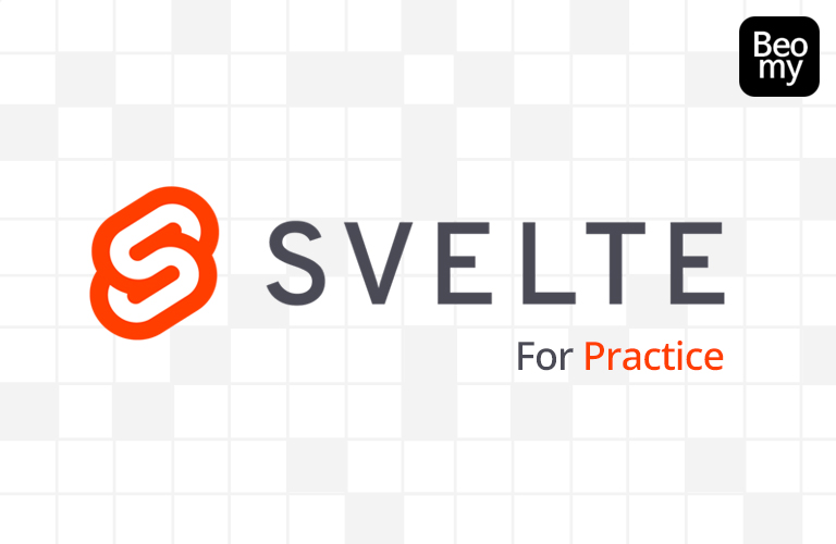 Svelte For Practice