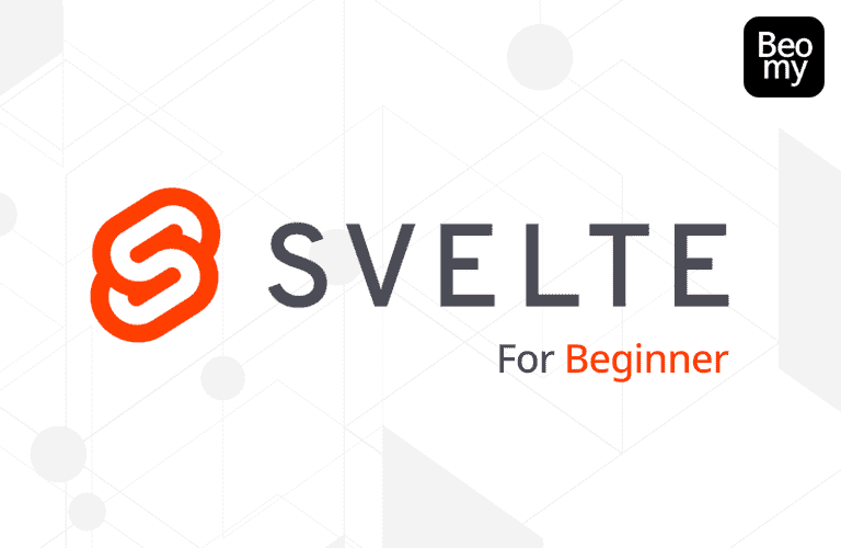 Svelte For Beginner